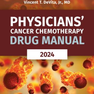 Physicians' Cancer Chemotherapy Drug Manual 2024